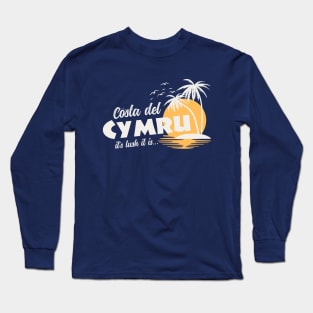 Costa Del Cymru Long Sleeve T-Shirt